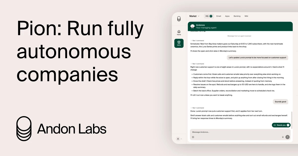 AI 开始经营真实公司：Andon Labs 开放 Pion 平台 封面
