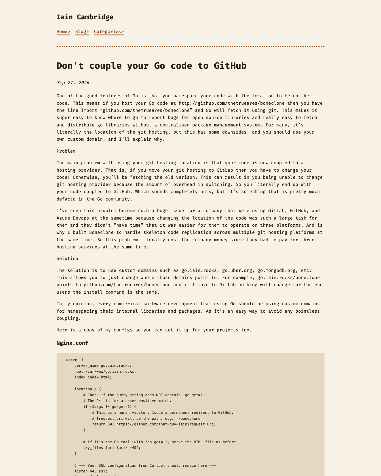 iain.rocks 原文页面：Don't couple your Go code to GitHub