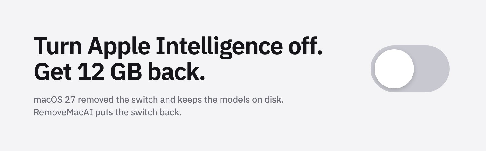 RemoveMacAI：一条命令关掉 macOS 27 的苹果 AI，拿回 12GB 磁盘空间 封面