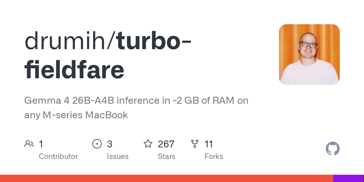 TurboFieldfare：在 2GB 内存跑 26B 模型的开源推理引擎 封面