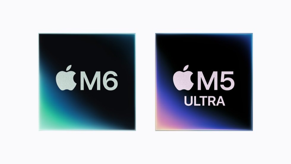 Apple M6 与 M5 Ultra